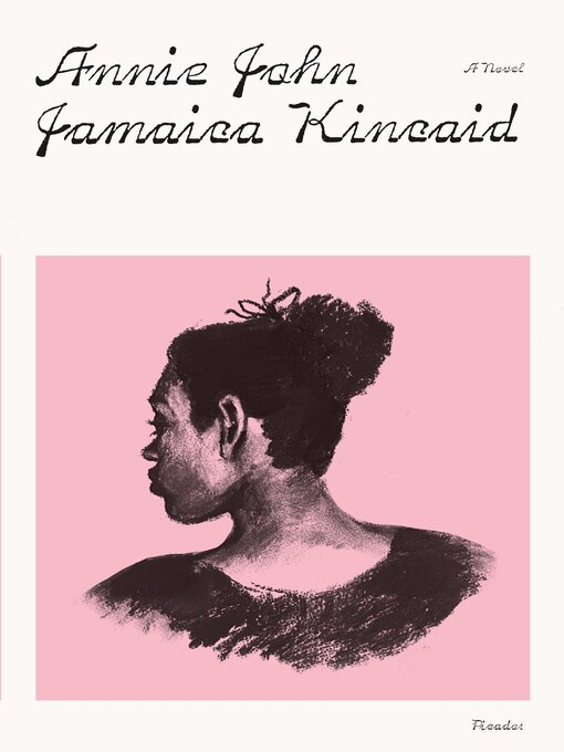 Title details for Annie John by Jamaica Kincaid - Available